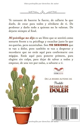 Mi psicóloga me dijo.
